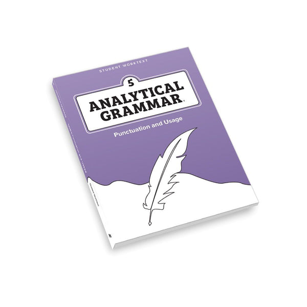 Analytical Grammar Level 5: Punctuation and Usage Student