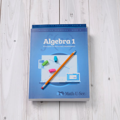 Algebra 1: Principles of Secondary Mathematics Instructor Handbooks