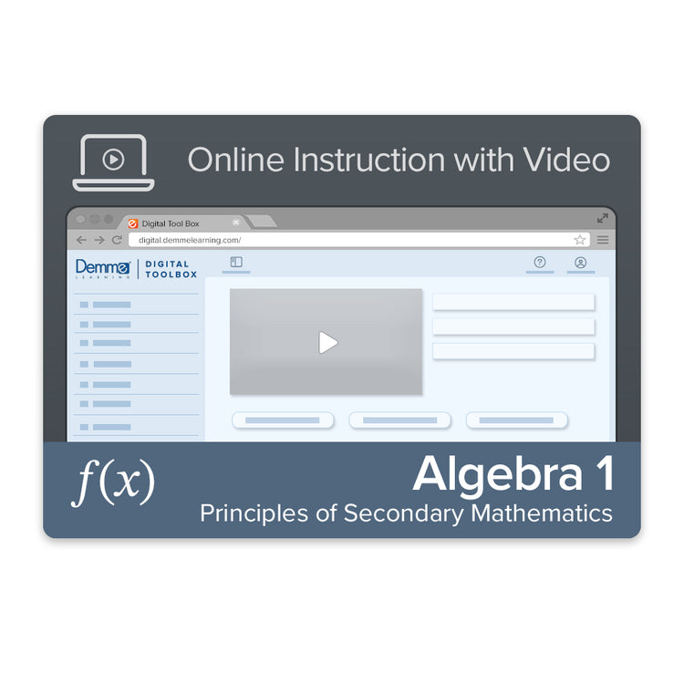 Algebra 1: Principles of Secondary Mathematics Online Instruction with Video