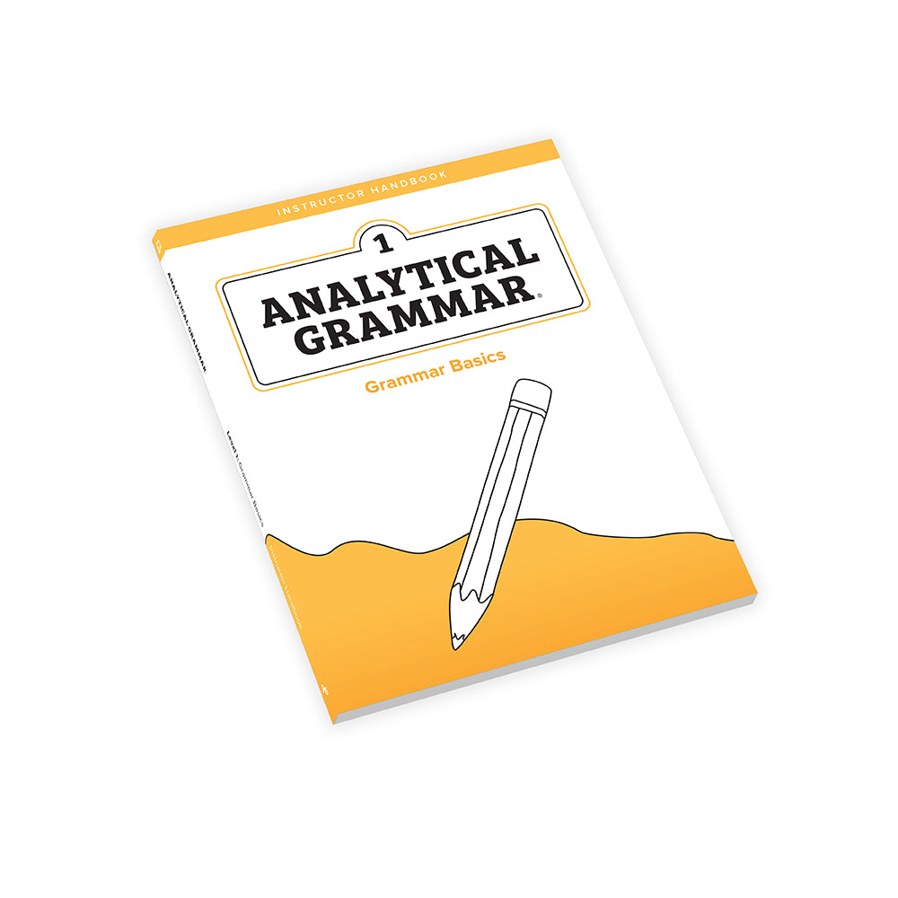 Analytical Grammar Level 1: Grammar Basics Instructor Handbook