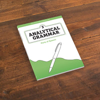 Analytical Grammar Level 3: Parts of Speech Instructor Handbook