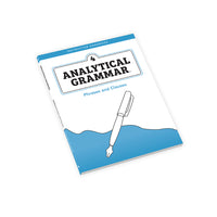Analytical Grammar Level 4: Phrases and Clauses Instructor Handbook