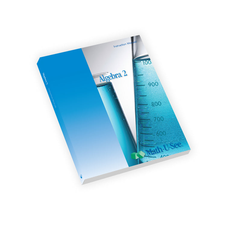 Algebra 2 Instruction Manual
