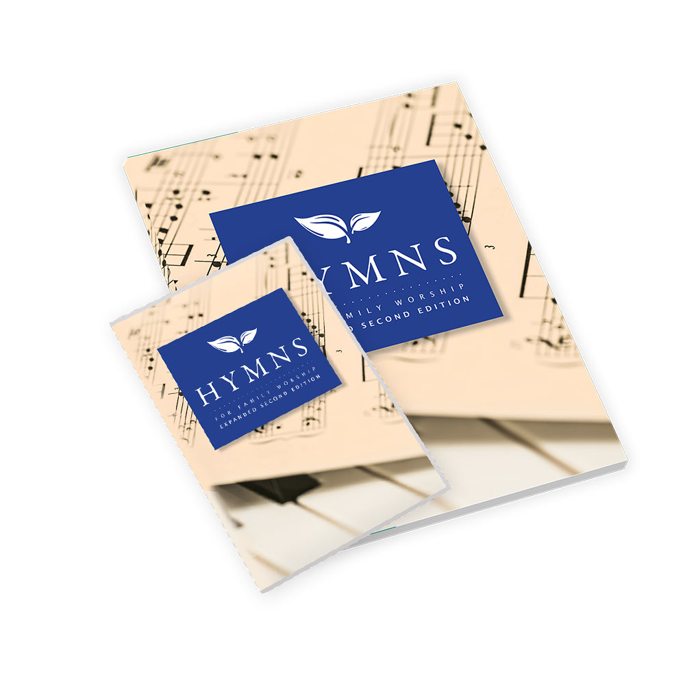 Hymns for Family Worship: Expanded Second Edition