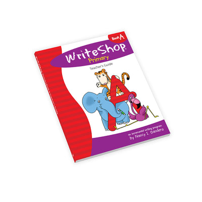 WriteShop Primary Book A Teacher's Guide