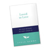 Loved to Love