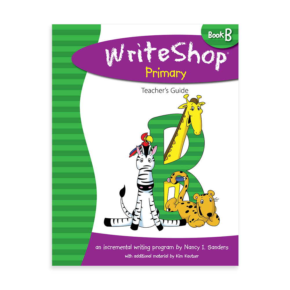 WriteShop Primary Book B Teacher's Guide - Demme Learning Store